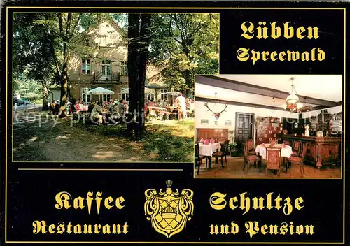 AK / Ansichtskarte Luebben_Spreewald Kaffee Schultze Restaurant Pension Luebben Spreewald