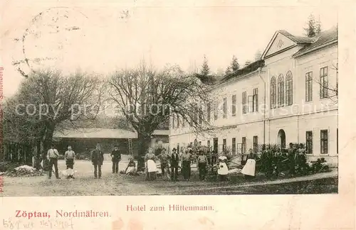 AK / Ansichtskarte Zoeptau_Sobotin_Zoebtau Hotel zum Huettenmann 