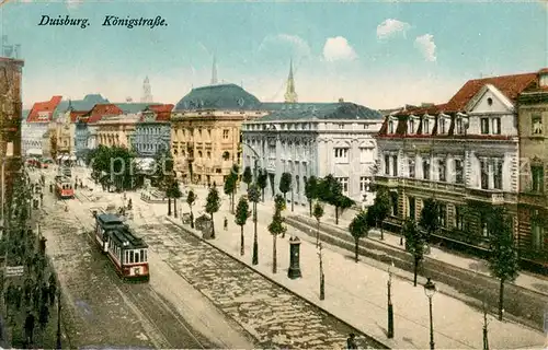 AK / Ansichtskarte Duisburg_Ruhr Koenigstrasse mit Strassenbahnen Duisburg Ruhr