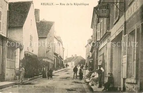 AK / Ansichtskarte Reuilly_Eure Rue de la Republique Reuilly Eure
