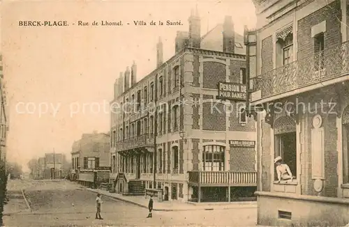 AK / Ansichtskarte Berck Plage Rue de Lhomel Villa de la Sante Berck Plage