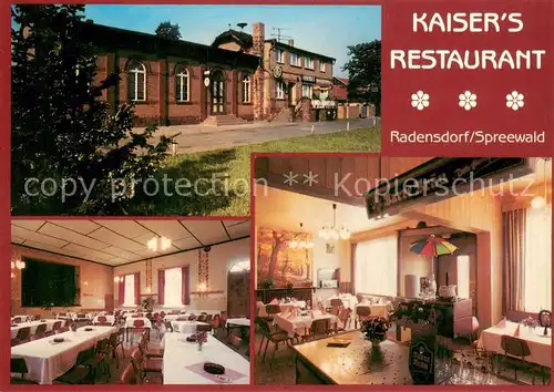 AK / Ansichtskarte Radensdorf_Spreewald Kaisers Restaurant Radensdorf Spreewald