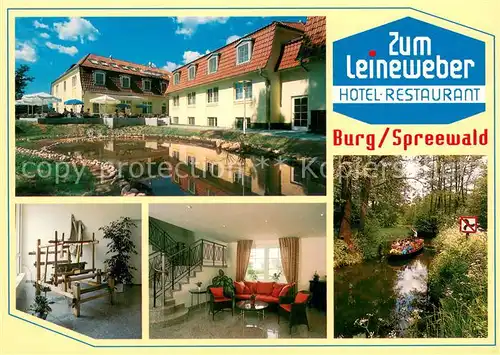AK / Ansichtskarte Burg_Spreewald Hotel Restaurant Zum Leineweber Wasserstrasse Kahnfahrt Burg Spreewald