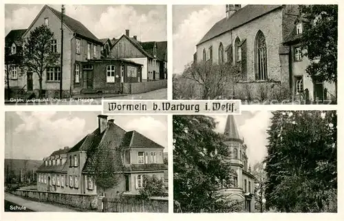 AK / Ansichtskarte Wormeln Gasthaus Heppe Schule Kirche Wormeln