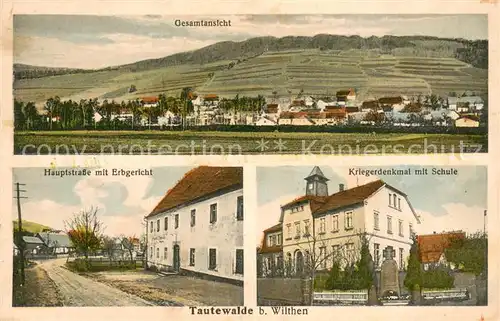 AK / Ansichtskarte Tautewalde Panorama Hauptstrasse mit Erbgericht Kriegerdenkmal mit Schule Tautewalde