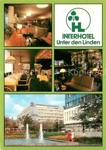 AK / Ansichtskarte Berlin Interhotel Unter den Linden Restaurant Bar Hauptstadt der DDR Berlin