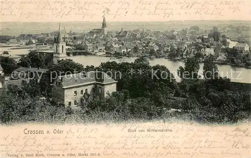 AK / Ansichtskarte Crossen_Oder_Krosno_Odrzanskie Blick von der Wilhelmshoehe 