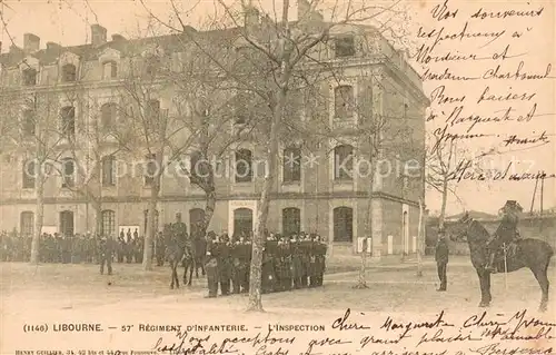 AK / Ansichtskarte Libourne_33 57 Regiment dInfanterie L Inspection 