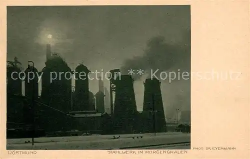 AK / Ansichtskarte Dortmund Stahlwerk im Morgengrauen Dortmund