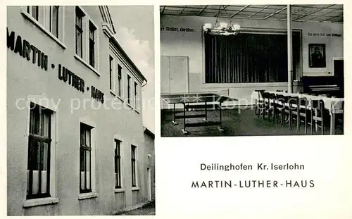 AK / Ansichtskarte Deilinghofen Martin Luther Haus Innen und Aussen Deilinghofen