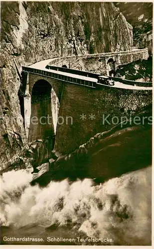 AK / Ansichtskarte Goeschenen_Goeschenen_UR Gotthardstrasse Schoellenen Teufelsbruecke Schlucht Wasserfall 