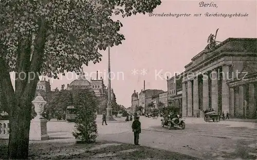 AK / Ansichtskarte Berlin Brandenburgertor mit Reichstagsgebaeude Feldpost Berlin