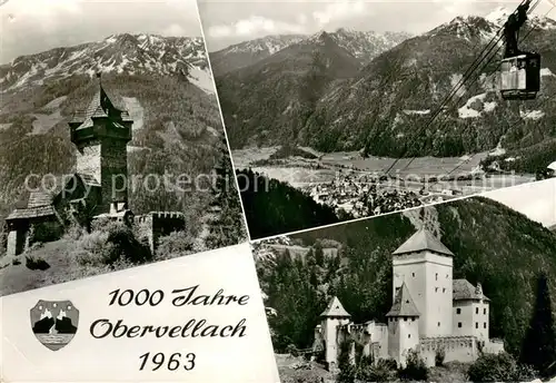 AK / Ansichtskarte Obervellach_Kaernten 1000 Jahre Jubilaeum 1963 Panorama Bergbahn Burg Niederfalkenstein Burg Groppenstein Obervellach_Kaernten
