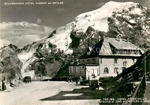 AK / Ansichtskarte Stilfserjoch_Passo_dello_Stelvio Berghotel mit Ortler 