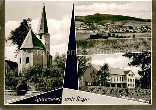 AK / Ansichtskarte Wuergendorf Dorfgemeinschaftshaus Kirche Wuergendorf