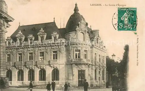 AK / Ansichtskarte Langres_52 Le Caisse d Epargne 