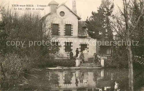 AK / Ansichtskarte Ver sur Mer Le Lac   effet de mirage Ver sur Mer