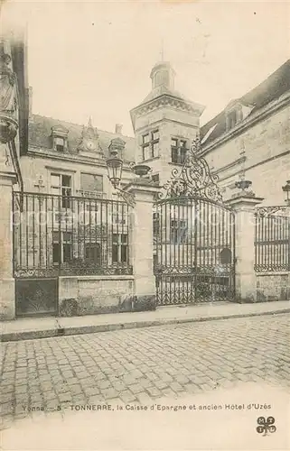 AK / Ansichtskarte Tonnerre_89 La Caisse d Epargne et ancient Hotel d Uzes 