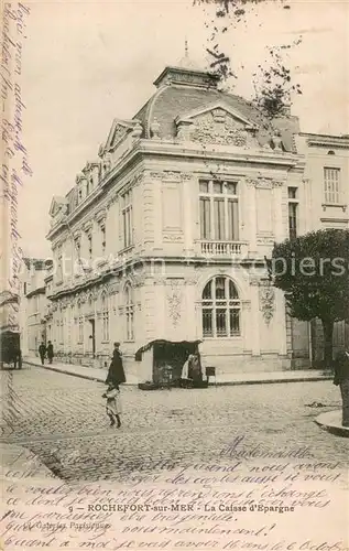 AK / Ansichtskarte Rochefort_17 sur Mer La Caisse d Epargne 