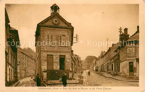 AK / Ansichtskarte Liancourt Rue des Arts et Metiers et du vieux Chateau Liancourt