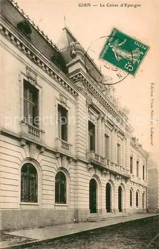 AK / Ansichtskarte Gien_45 La Caisse d Epargne 
