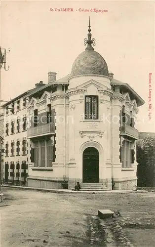 AK / Ansichtskarte Saint Galmier Caisse d Epargne Saint Galmier