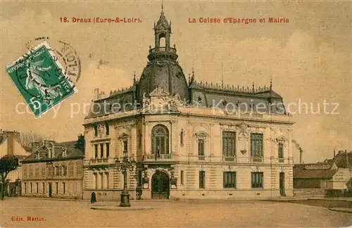 AK / Ansichtskarte Dreux_28 La Caisse dEpargne et Mairie 