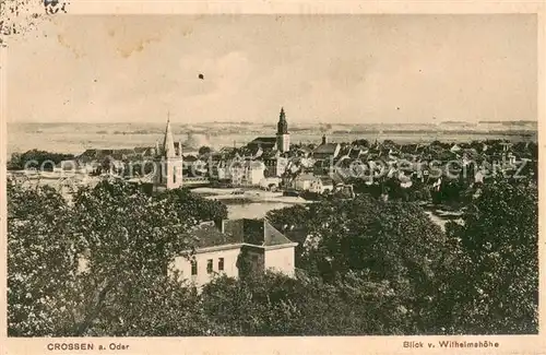 AK / Ansichtskarte Crossen_Oder_Krosno_Odrzanskie Blick von Wilhelmshoehe 