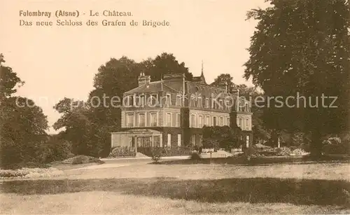 AK / Ansichtskarte Folembray Das Schloss des Grafen de Brigode Folembray