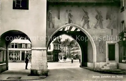 AK / Ansichtskarte Aarau_AG Zwischen den Toren Aarau_AG