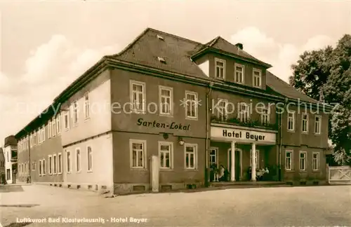 AK / Ansichtskarte Bad_Klosterlausnitz Hotel Beyer Aussenansicht Bad_Klosterlausnitz
