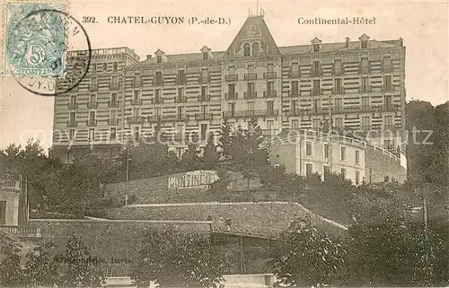 AK / Ansichtskarte Chatel Guyon Continental Hotel Chatel Guyon