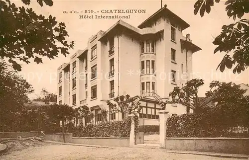 AK / Ansichtskarte Chatel Guyon Hotel International Chatel Guyon