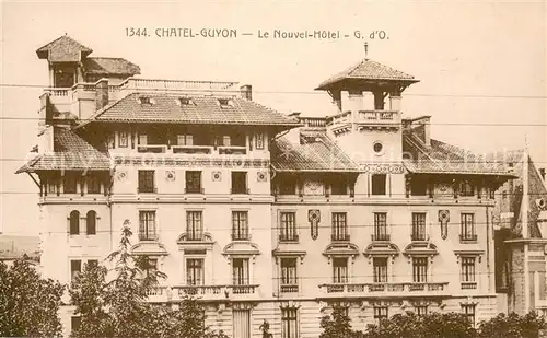 AK / Ansichtskarte Chatel Guyon Le Nouvel Hotel Chatel Guyon
