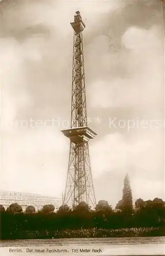 AK / Ansichtskarte Berlin Funkturm in Betrieb gegangen Berlin