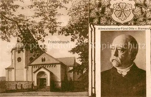 AK / Ansichtskarte Friedrichsruh_Aumuehle Fuerst Otto v. Bismarck und Gruftkapelle Friedrichsruh_Aumuehle