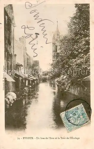 AK / Ansichtskarte Evreux_27 Un bas de l Iton et la Tour de l Horloge 