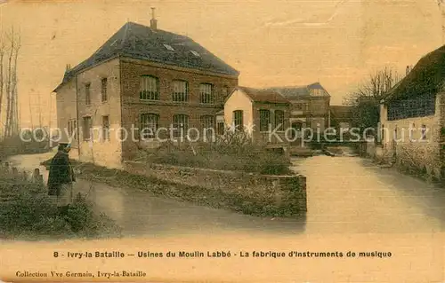 AK / Ansichtskarte Ivry la Bataille Usines du Moulin Labbe La fabrique d instruments de musique Ivry la Bataille