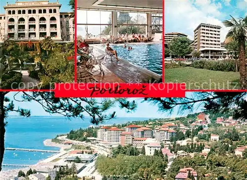 AK / Ansichtskarte Portoroz Hoteli Palace Portoroz Hallenbad Panorama Portoroz