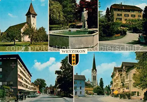 AK / Ansichtskarte Wetzikon_ZH Kirche Brunnen Ortspartien Wetzikon ZH