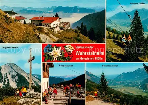 AK / Ansichtskarte Wuhrsteinalm_1808m_Schleching Geigelstein Hochgern Sessellift Watzmanngebiet Achental 