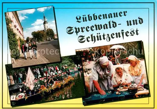 AK / Ansichtskarte Luebbenau_Spreewald Traditionelles Spreewald  und Schuetzenfest Beschreibung Luebbenau Spreewald