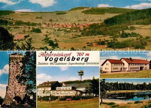 AK / Ansichtskarte Hoherodskopf Der Berggasthof Taufstein VHC Clubhaeuser Jugendherberge Forellenteich Hoherodskopf