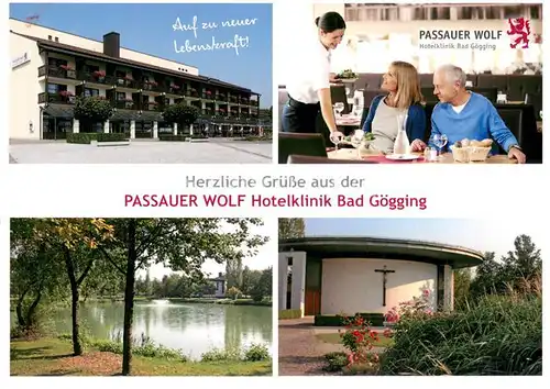 AK / Ansichtskarte Bad_Goegging Passauer Wolf Hotelklinik Park Kapelle Bad_Goegging
