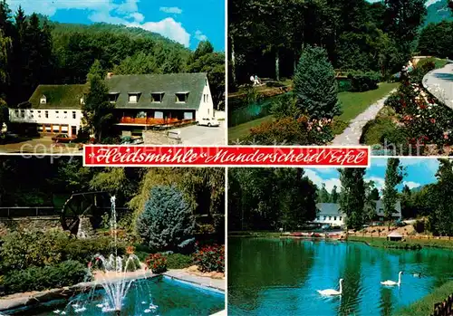 AK / Ansichtskarte Manderscheid_Eifel Cafe Restaurant Hotel Heidsmuehle Manderscheid Eifel