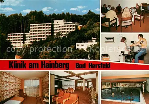 AK / Ansichtskarte Bad_Hersfeld Klinik am Hainberg Gaststube Ergometer Zimmer Foyer Hallenbad Bad_Hersfeld