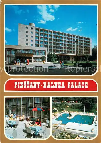 AK / Ansichtskarte Piestany Balnea Palace Terrasse Pool Piestany