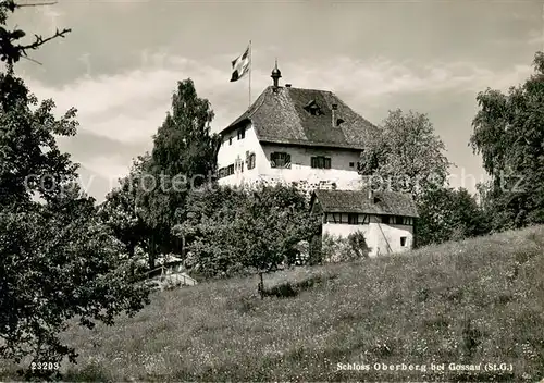 AK / Ansichtskarte Gossau_SG Schloss Oberberg Schweizer Flagge Gossau_SG