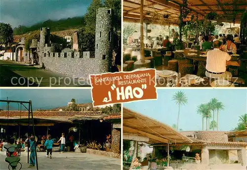 AK / Ansichtskarte Santa Lucia de Tirajana Restaurante el Hao Santa Lucia de Tirajana