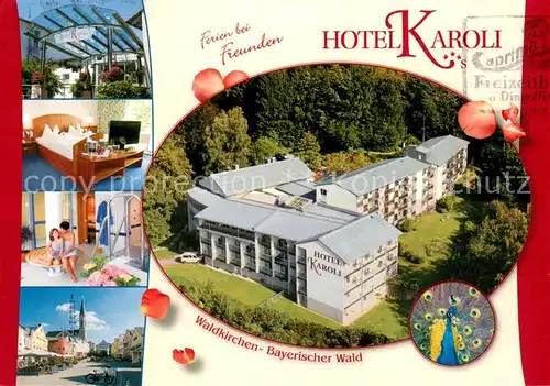 AK / Ansichtskarte Waldkirchen_Niederbayern Hotel Karoli Fremdenzimmer Wellness Ortskern Pfau Bayerischer Wald Waldkirchen Niederbayern